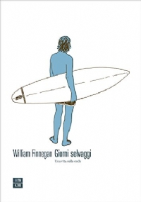 CD MP3 GIORNI SELVAGGI di WILLIAM FINNEGAN