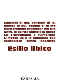 Esilio libico di Ezio Saia