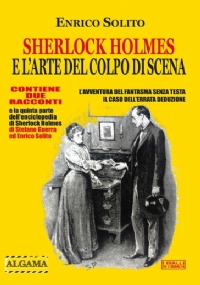 Sherlock Holmes aragoste e fagioli : Sherlock Holmes e la dodicesima notte - Il caso della Paradol Chamber di 