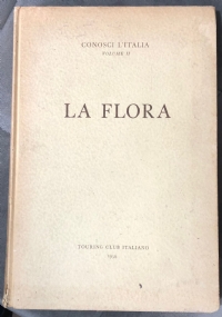 La flora. Conosci l’Italia Volume II di AA.VV.