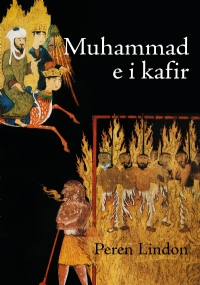 Muhammad e i Kafir di Peren Lindon