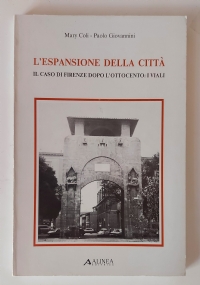 Rilievi e memorie dellantico centro di Firenze 1885-1895 di 