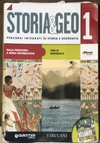 Storia & Geo 1+2+Atlante geostorico di AA.VV.