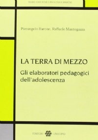 ADOLESCIENZA. MANUALE PER GENITORI E FIGLI SULLORLO DI UNA CRISI DI NERVI di 