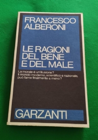 Le ragioni del bene e del male di 