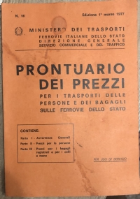 Prontuario dei prezzi per i trasporti delle persone e dei bagagli sulle Ferrovie dello Stato di Ministero dei Trasporti Ferrovie dello Stato Direzione Generale