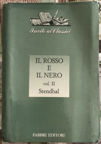 Invito ai classici n. 8 - Il rosso e il nero vol. II di Stendhal