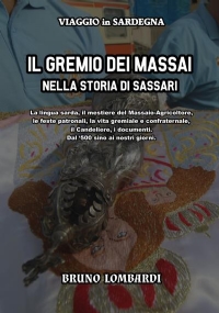 Il Gremio dei Massai nella storia di Sassari di Bruno Lombardi