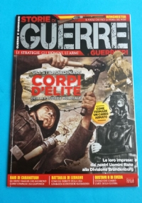 Storie di Guerre e Guerrieri n.15 - GLI ALPINI E GLI ALTRI CORPI SPECIALI DA MONTAGNA (Rivista) di 