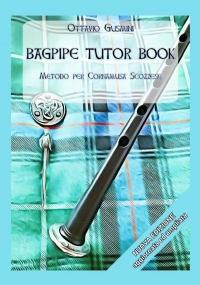 Bagpipe Tutor book di Ottavio Gusmini