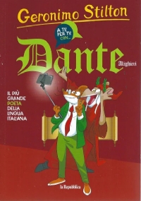 Geronimo Stilton n. 1 - A tu per tu con... Dante Alighieri di AA.VV.