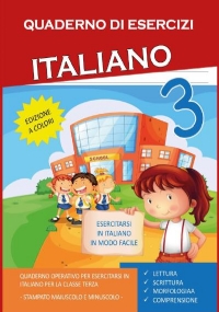 Quaderno Esercizi Italiano. Per la Scuola elementare (Vol. 3) di Paola Giorgia Mormile