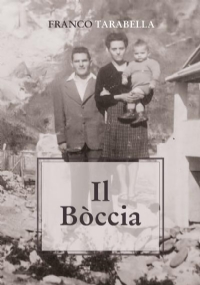 Il Bòccia di Franco Tarabella