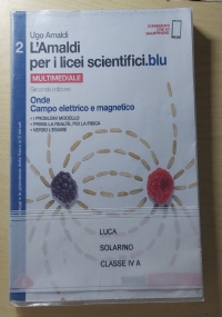 LAmaldi per i licei scientifici.blu 3 - induzione e onde elettromagnetiche, relativit e quanti di 