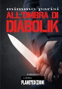 All’ombra di Diabolik di Mimmo Parisi