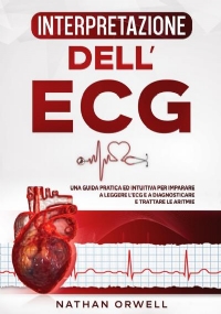 Interpretazione dell’ECG di Nathan Orwell