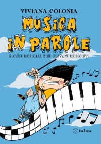 Musica in parole di Viviana Colonia