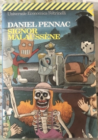 Signor Malaussène di Daniel Pennac