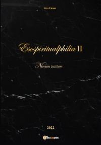 Esospiritualphilia II - Novum initium di Vito Lipari