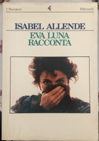 Eva Luna racconta di Isabel Allende