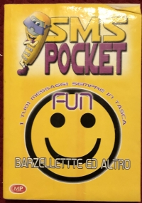 SMS Pocket Fun. I tuoi messaggi sempre in tasca di AA.VV.