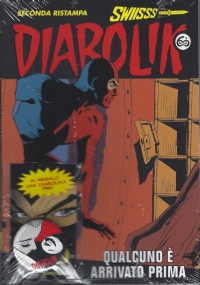 Diabolik Swiisss n. 338 - Qualcuno è arrivato prima+Diabolika Pin di AA.VV.