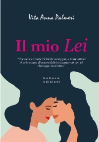 Il mio Lei di Vita Anna Palmeri