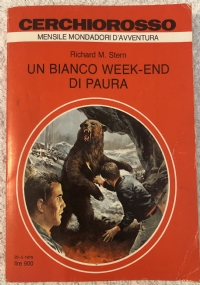 Un bianco week-end di paura di Richard M. Stern