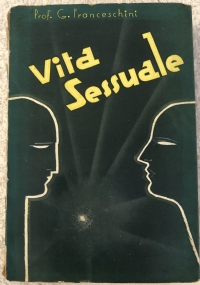 Vita sessuale di Prof. G. Franceschini