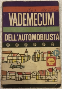 Vademecum dell’automobilista 1963 di AA.VV.