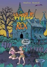 Vampirus Rex di Andrea Romoli