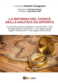 La riforma del codice della nautica da diporto di Roberta Caragnano