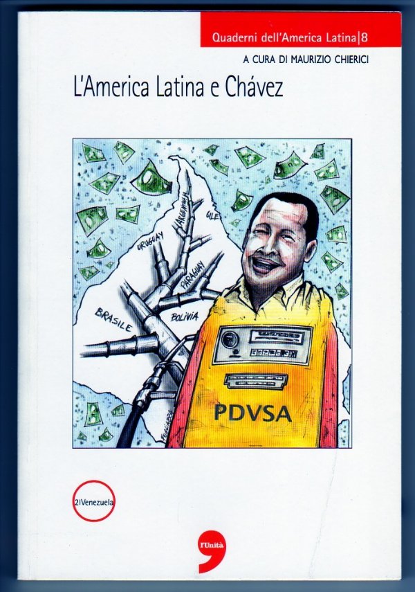 Hugo CHAVEZ E IL VENEZUELA (Quaderni dellAmerica Latina)  ⭐NUOVO⭐ di 