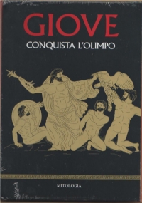 Mitologia n. 1 - Giove conquista l’Olimpo di AA.VV.