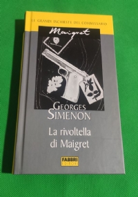 la rivoltella di maigret di 