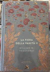 La fiera della vanità II Cranford Collection di William M. Thackeray