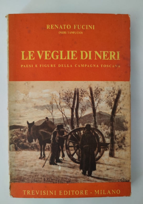 Le veglie di Neri   Paesi e figure della campagna toscana di 