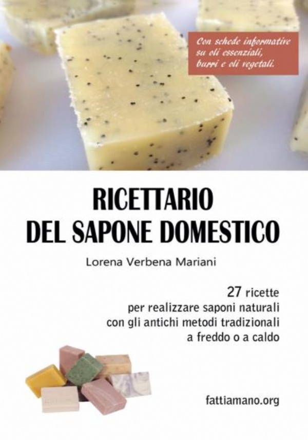 Ricettario del sapone domestico di Lorena Verbena Mariani