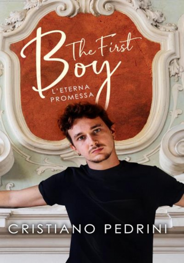 The first boy, l’eterna promessa di Cristiano Pedrini