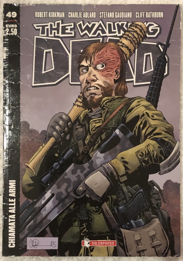 The Walking Dead n. 49 - Chiamata alle armi di Robert Kirkman