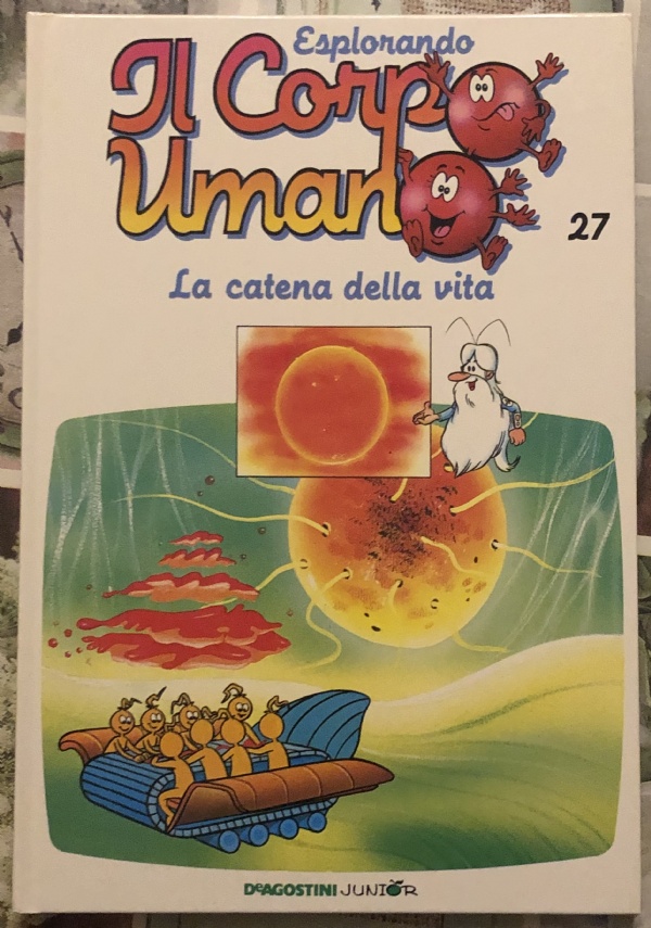 Esplorando il corpo umano n. 27 - La catena della vita di Albert Barillé