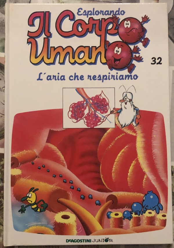 Esplorando il corpo umano n. 32 - L’aria che respiriamo di Albert Barillé