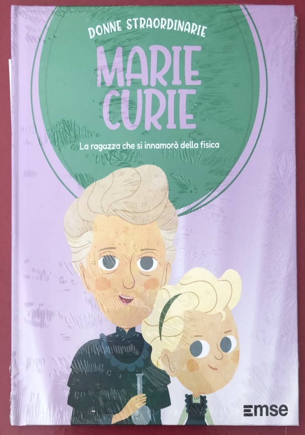 Donne straordinarie n. 2 - Marie Curie di AA.VV.