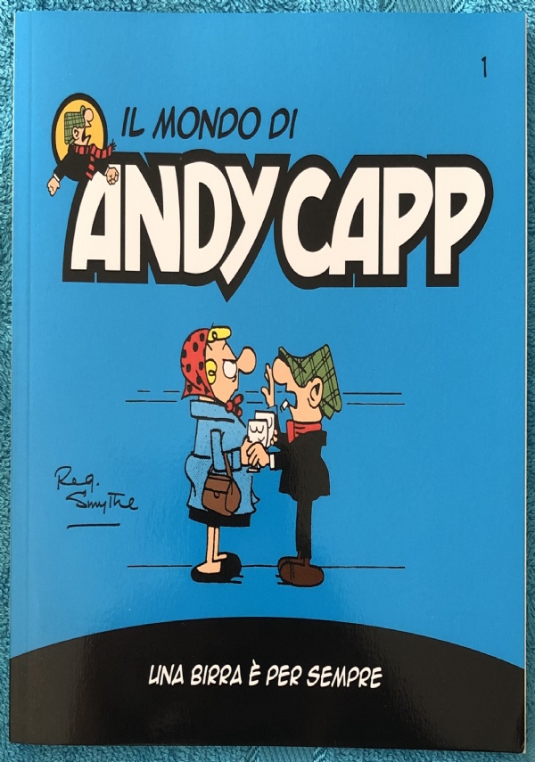 Il mondo di Andy Capp n. 1 - Una birra è per sempre di Reg Smythe