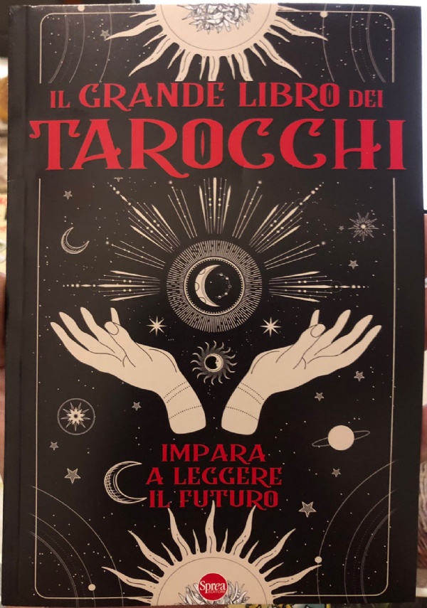 Magie di carta n. 9 - Il grande libro dei Tarocchi. Impara a leggere il futuro di AA.VV.