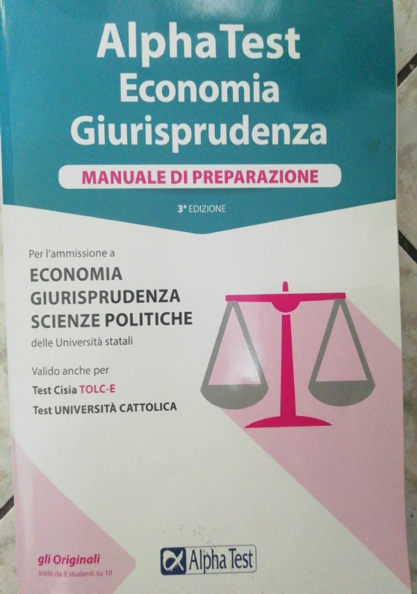 Alpha Test Economia Tolc-E Manuale di preparazione per l'ammissione a  Economia