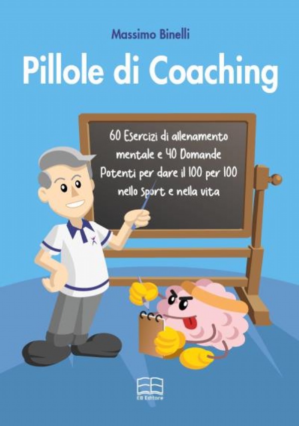 Pillole di Coaching di Massimo Binelli