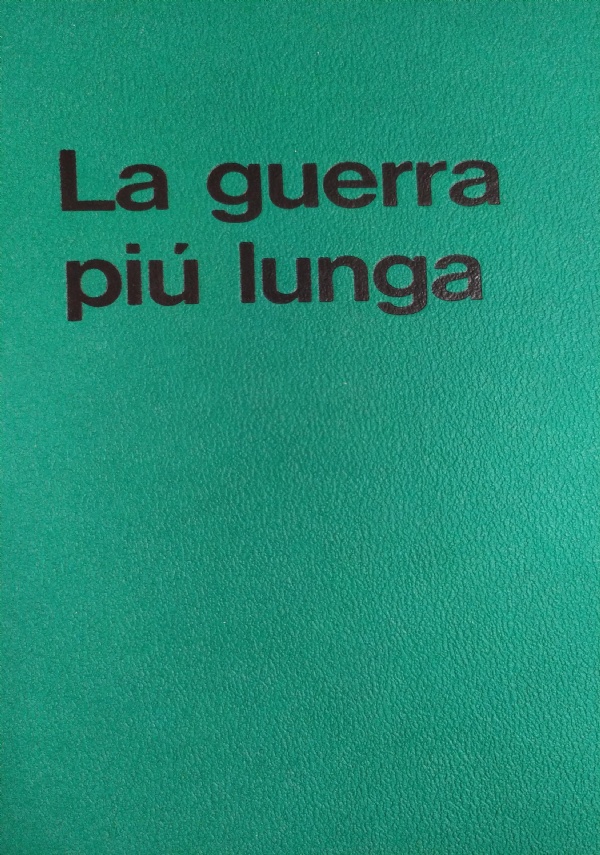 La guerra pi lunga di 