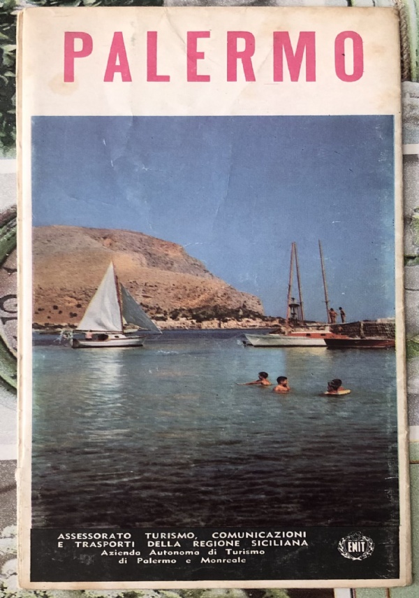 Palermo mappa e guida in inglese Tourist map guide anni ’60 di Assessorato Turismo, comunicazioni e trasporti della Regione Siciliana