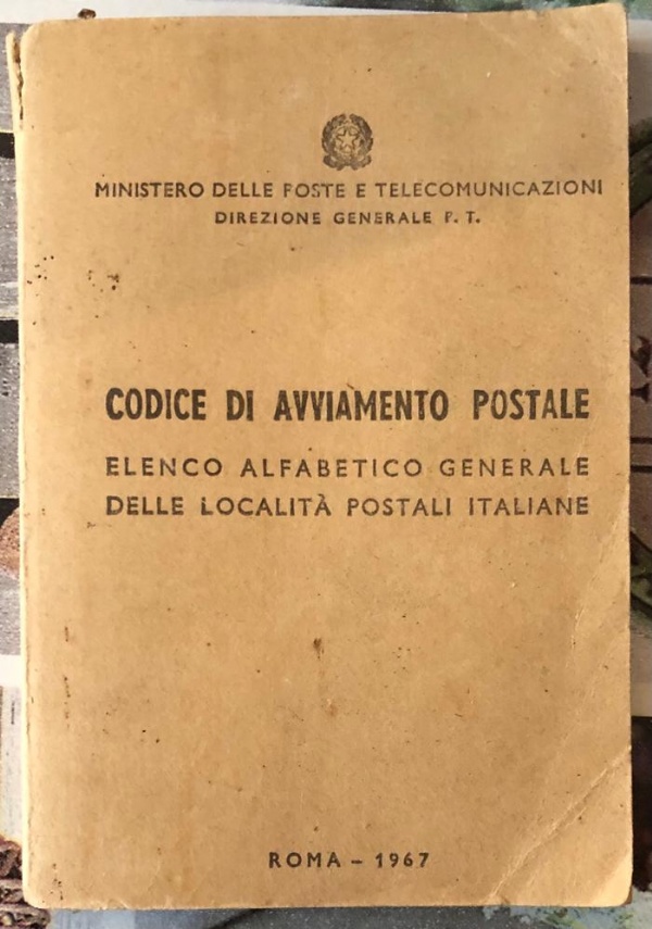 Codice di avviamento postale. Elenco alfabetico generale delle località postali italiane di Ministero delle Poste e Telecomunicazioni. Direzione Generale P.T.